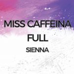Miss Caffeina - Full - Sienna en Pinoso