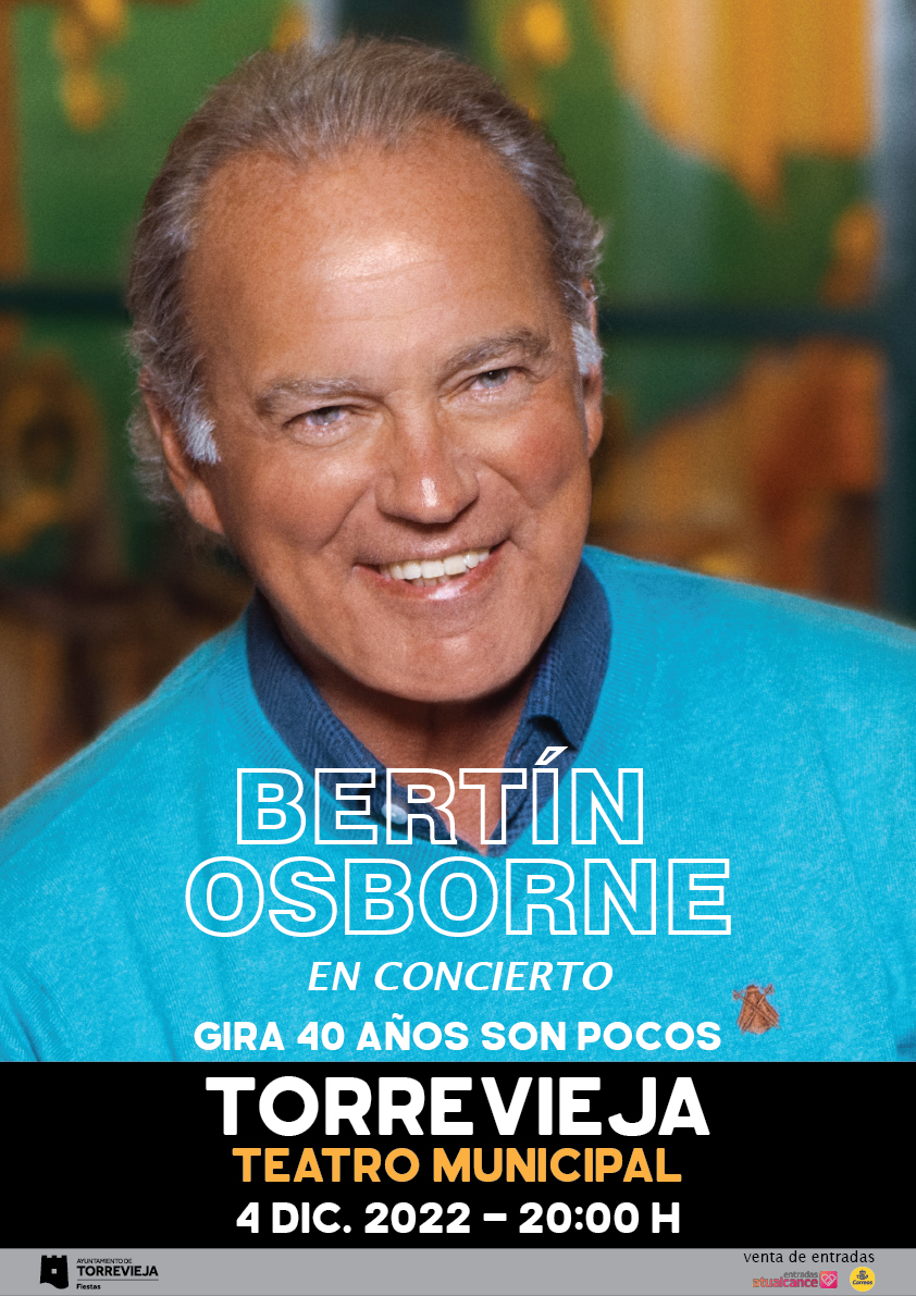 BERTIN OSBORNE EN CONCIERTO - Gira “40 AÑOS SON POCOS”