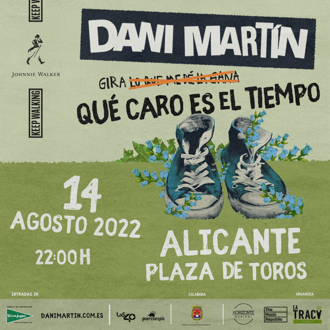 DANI MARTIN "Qué caro es el tiempo" en ALICANTE