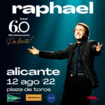 RAPHAEL "Tour 6.0 - 60 Aniversario Pa'lante!" en ALICANTE